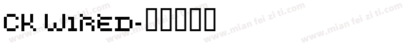 CK Wired字体转换